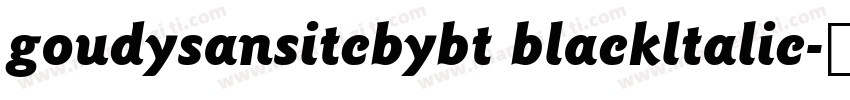 goudysansitcbybt blackltalic字体转换
